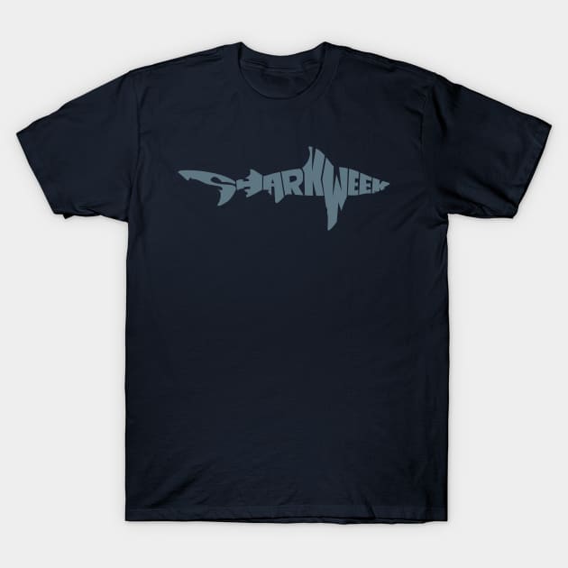 Shark week T-Shirt by d4n13ldesigns